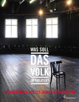 Was soll das Volk im Theater?