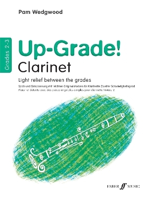 Up-Grade! Clarinet Grades 2-3 - 