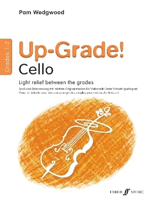 Up-Grade! Cello Grades 1-2 - 