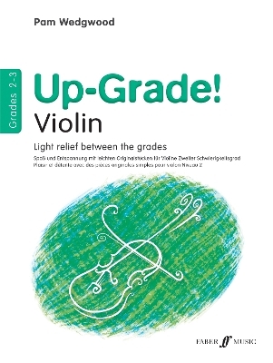 Up-Grade! Violin Grades 2-3 - 