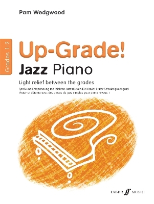 Up-Grade! Jazz Piano Grades 1-2