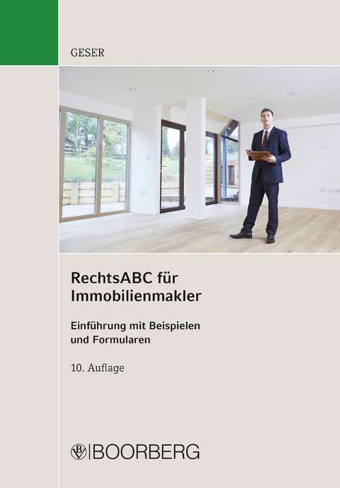 RechtsABC für Immobilienmakler - Rudolf Geser