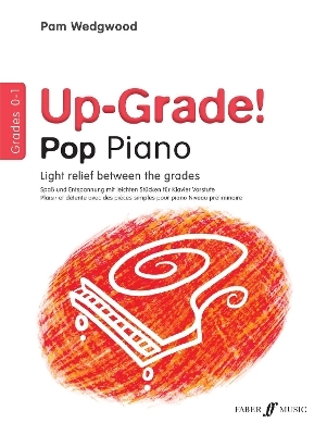 Up-Grade! Pop Piano Grades 0-1 - 