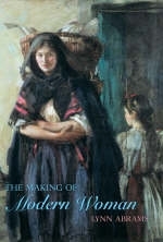 Making of Modern Woman -  Lynn Abrams