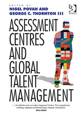 Assessment Centres and Global Talent Management
