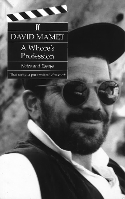 A Whore's Profession - David Mamet