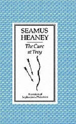 The Cure at Troy - Seamus Heaney