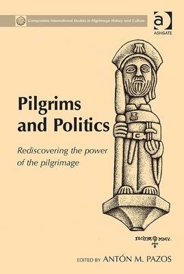 Pilgrims and Politics