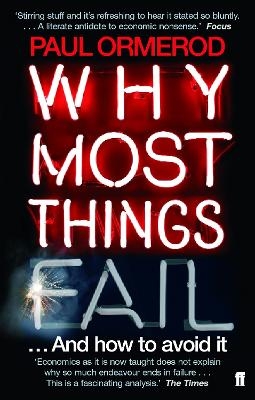 Why Most Things Fail - Paul Ormerod