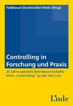 Controlling in Forschung und Praxis