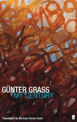My Century - G&uuml;nter Grass