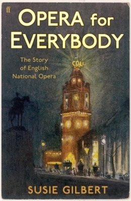 Opera for Everybody - Susie Gilbert