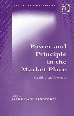 Power and Principle in the Market Place