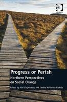 Progress or Perish -  Sandra Wallenius-Korkalo