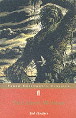 The Iron Woman - Ted Hughes