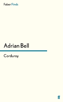 Corduroy - Adrian Bell