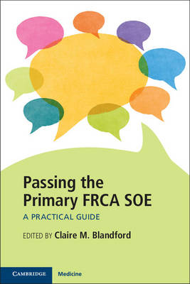 Passing the Primary FRCA SOE