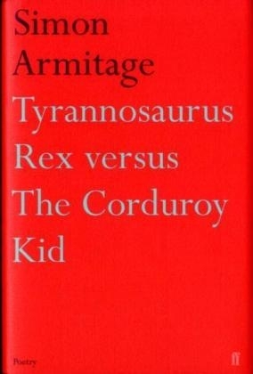 Tyrannosaurus Rex versus the Corduroy Kid