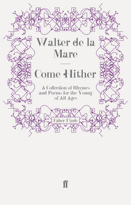 Come Hither - Walter De La Mare