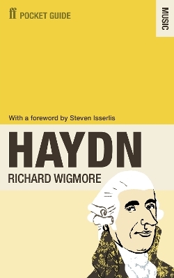 The Faber Pocket Guide to Haydn - Richard Wigmore