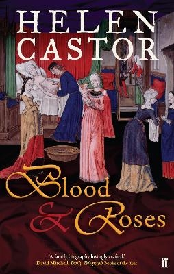 Blood and Roses - Helen Castor