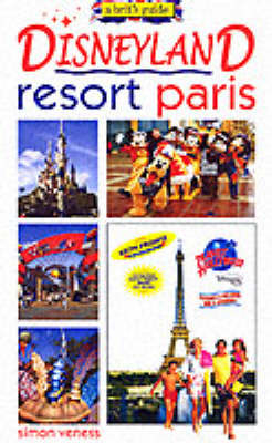 A Brit's Guide to Disneyland Resort Paris - Simon Veness