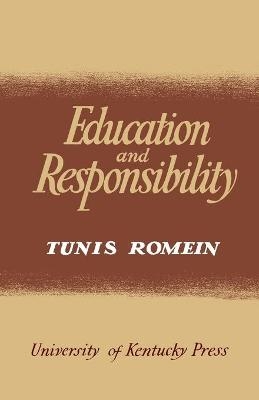Education and Responsibility - Tunis Romein