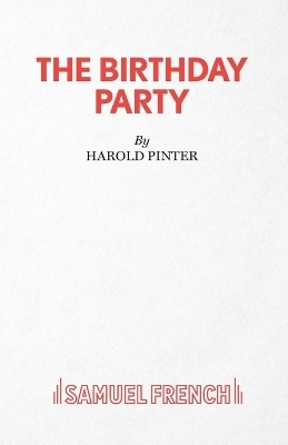 The Birthday Party - Harold Pinter