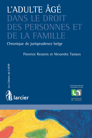 Adultes âgés dans le droit des personnes et de la famille