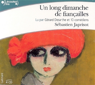 Un long dimanche de fiancailles, 4 Audio-CDs. Mathilde. Eine grosse Liebe, 4 Audio-CDs, französische Version