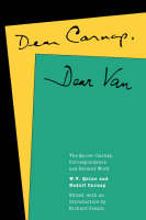 Dear Carnap, Dear Van - W. V. Quine, Rudolf Carnap