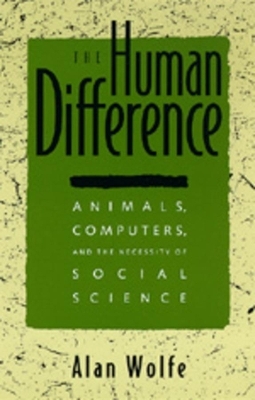 The Human Difference - Alan Wolfe