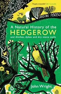 A Natural History of the Hedgerow - John Wright