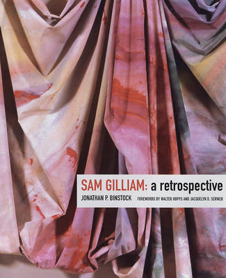 Sam Gilliam - Jonathan P. Binstock
