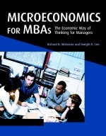 Microeconomics for MBAs - Richard B. McKenzie, Dwight R. Lee