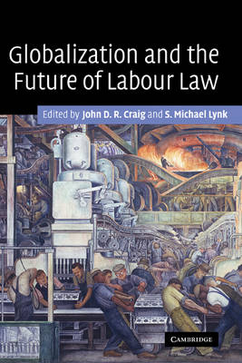 Globalization and the Future of Labour Law - 