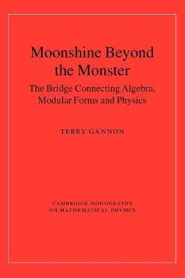 Moonshine beyond the Monster - Terry Gannon