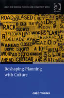 Reshaping Planning with Culture -  Greg Young