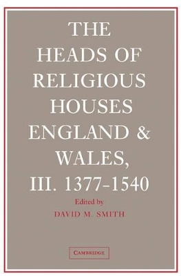 The Heads of Religious Houses 3 Volume Hardback Set - 