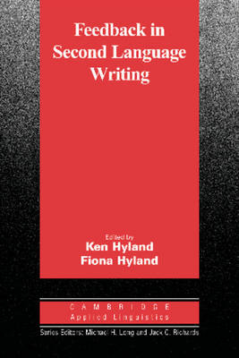 Feedback in Second Language Writing - Ken Hyland, Fiona Hyland