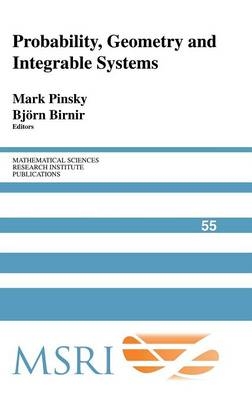 Probability, Geometry and Integrable Systems - 