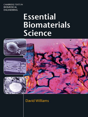 Essential Biomaterials Science - David Williams