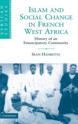 Islam and Social Change in French West Africa