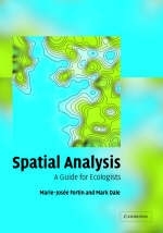 Spatial Analysis - Marie-Jos&eacute;e Fortin, Mark R. T. Dale