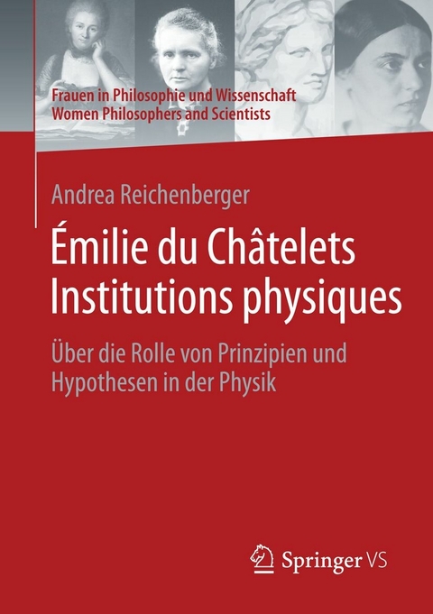 &Eacute;milie du Ch&acirc;telets Institutions physiques -  Andrea Reichenberger