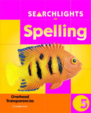 Searchlights for Spelling Year 5 Overhead Transparencies