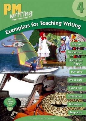PM Writing 4 Exemplars for Teaching Writing - Annette Smith