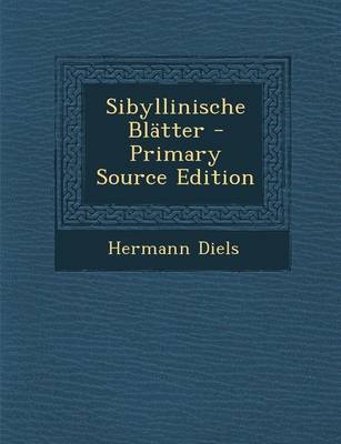 Sibyllinische Blatter - Primary Source Edition