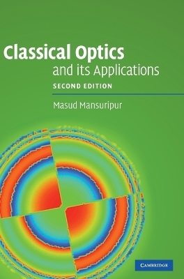 Classical Optics and its Applications