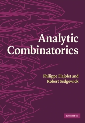 Analytic Combinatorics - Philippe Flajolet, Robert Sedgewick